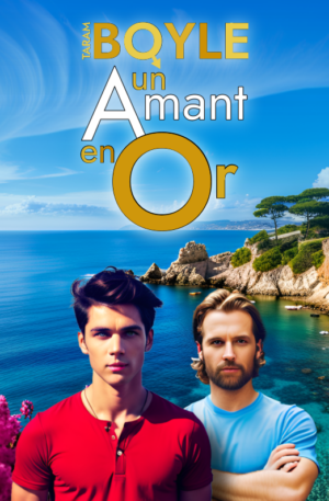 Un Amant en or (Édition platine) • Taram Boyle